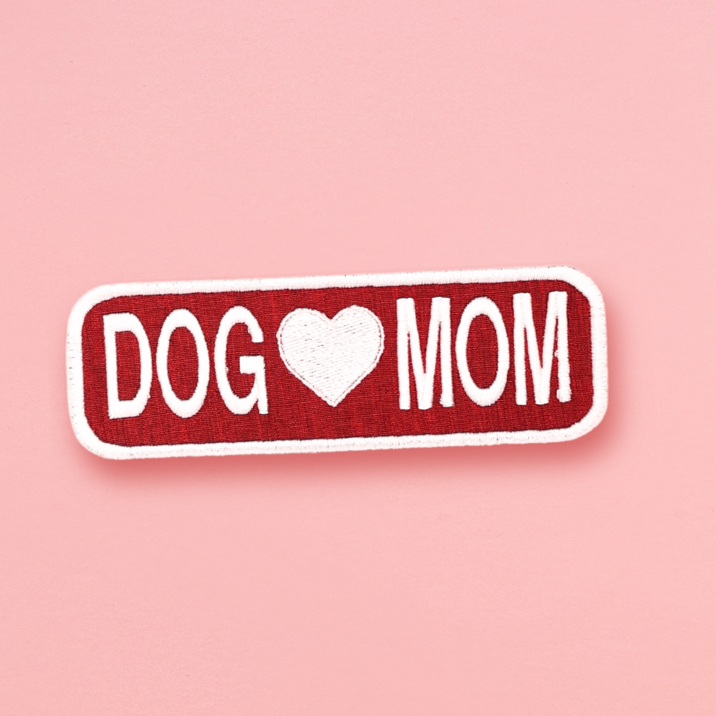 Dog Mom Patch — 2" x 6" Recycled Embroidered Patch